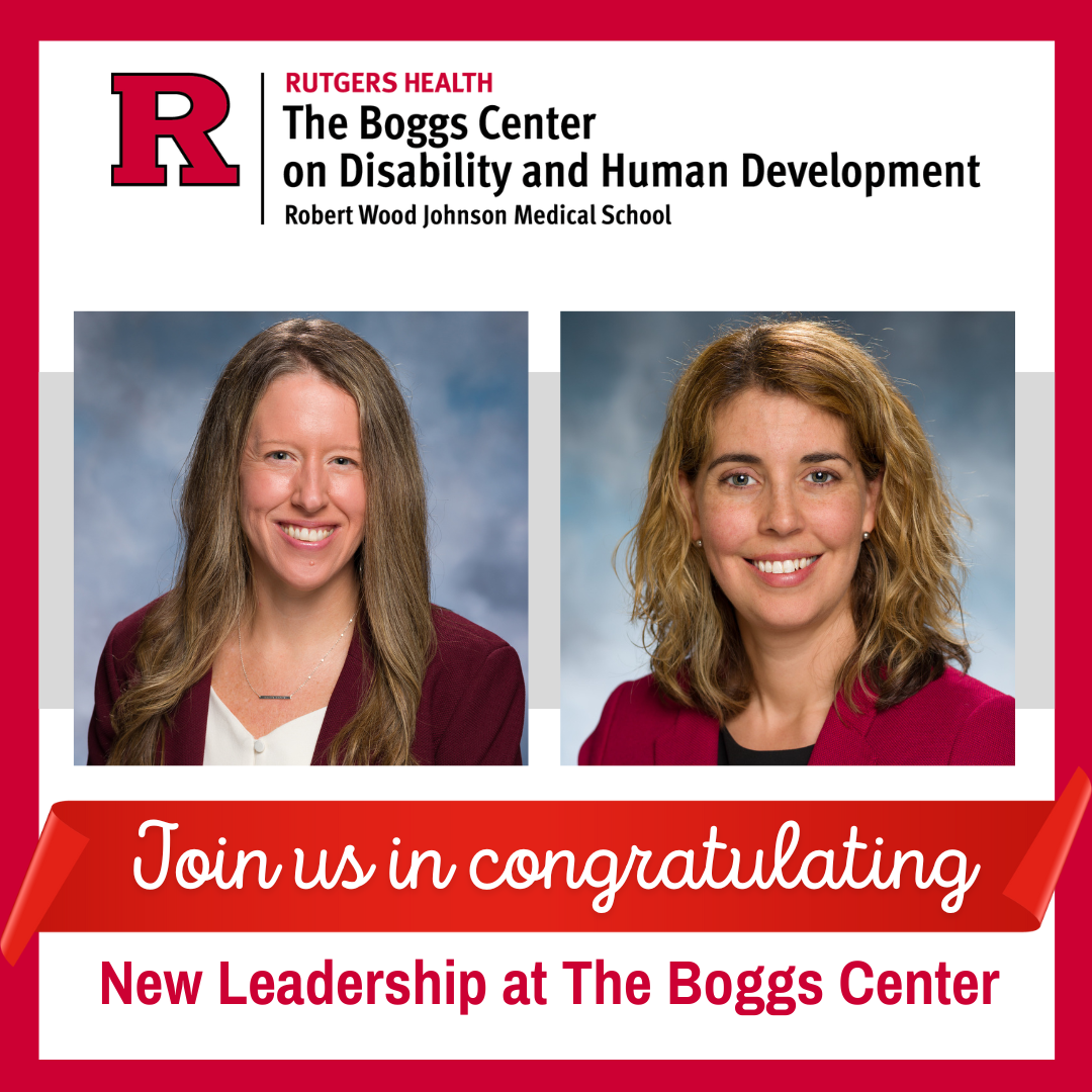 Photos of Colleen McLaughlin and Carrie Coffield. Text reads “Join us in congratulating new Leadership at The Boggs Center.”