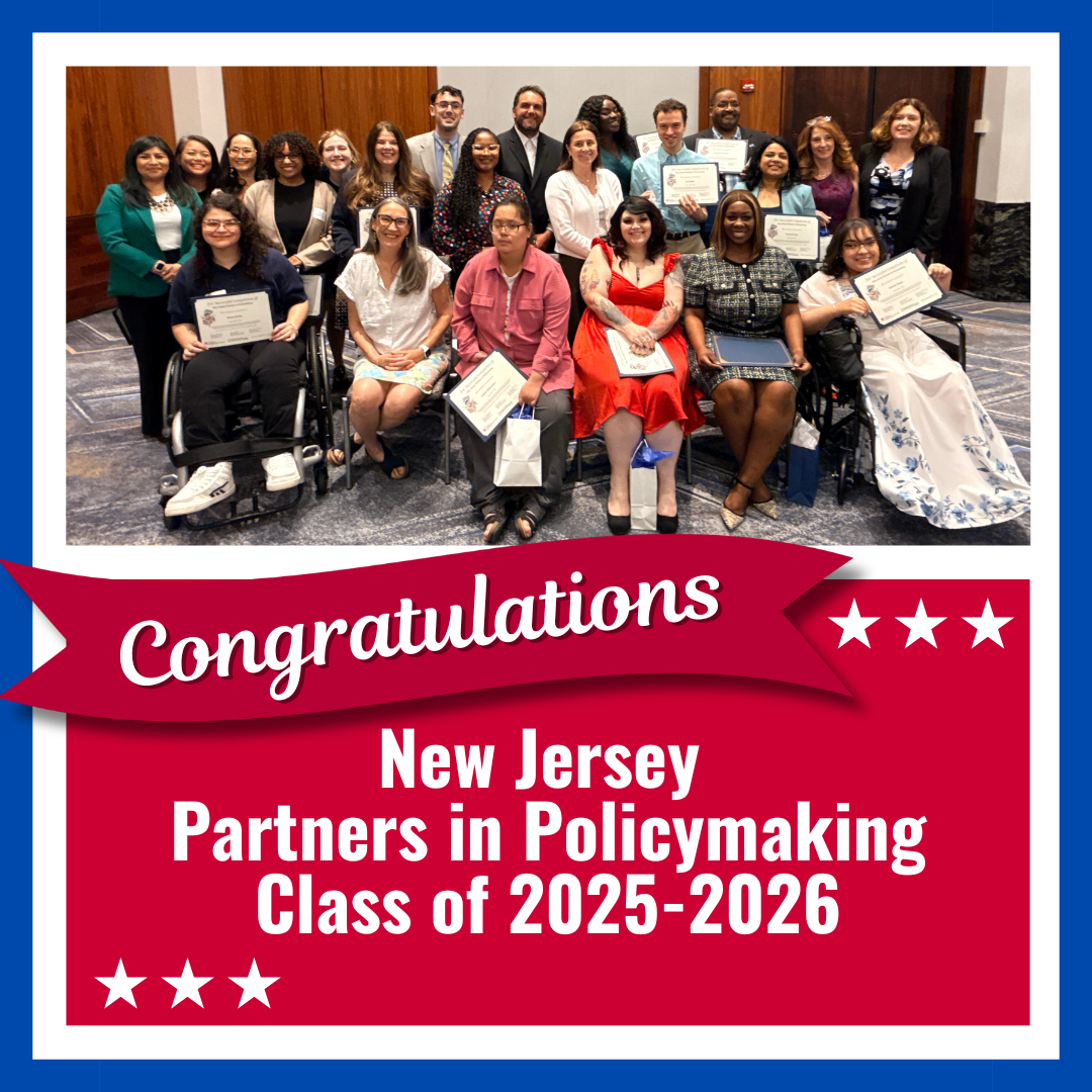 Photo of New Jersey Partners in Policymaking Class of 2025-2026 at graduation. Text reads “Congratulations New Jersey Partners in Policymaking Class of 2025-2026”